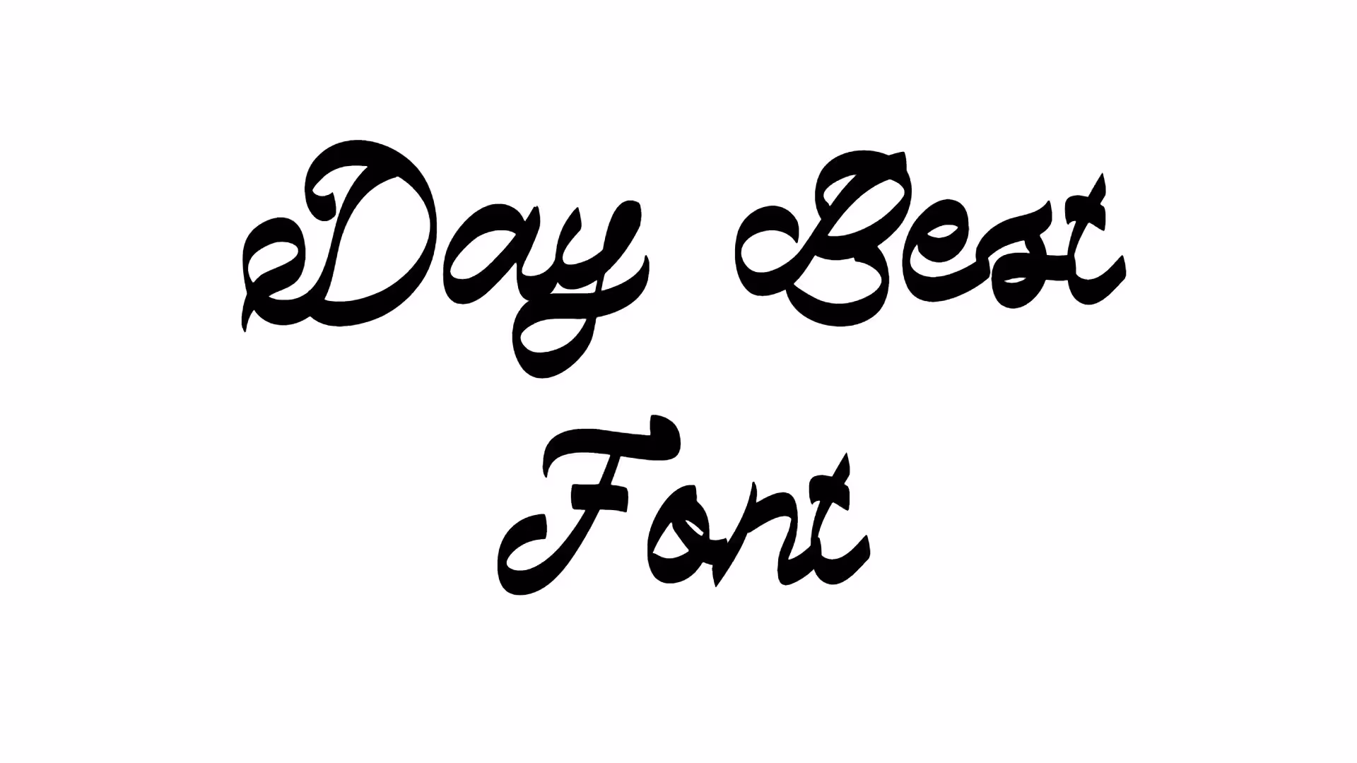 Day Best Font