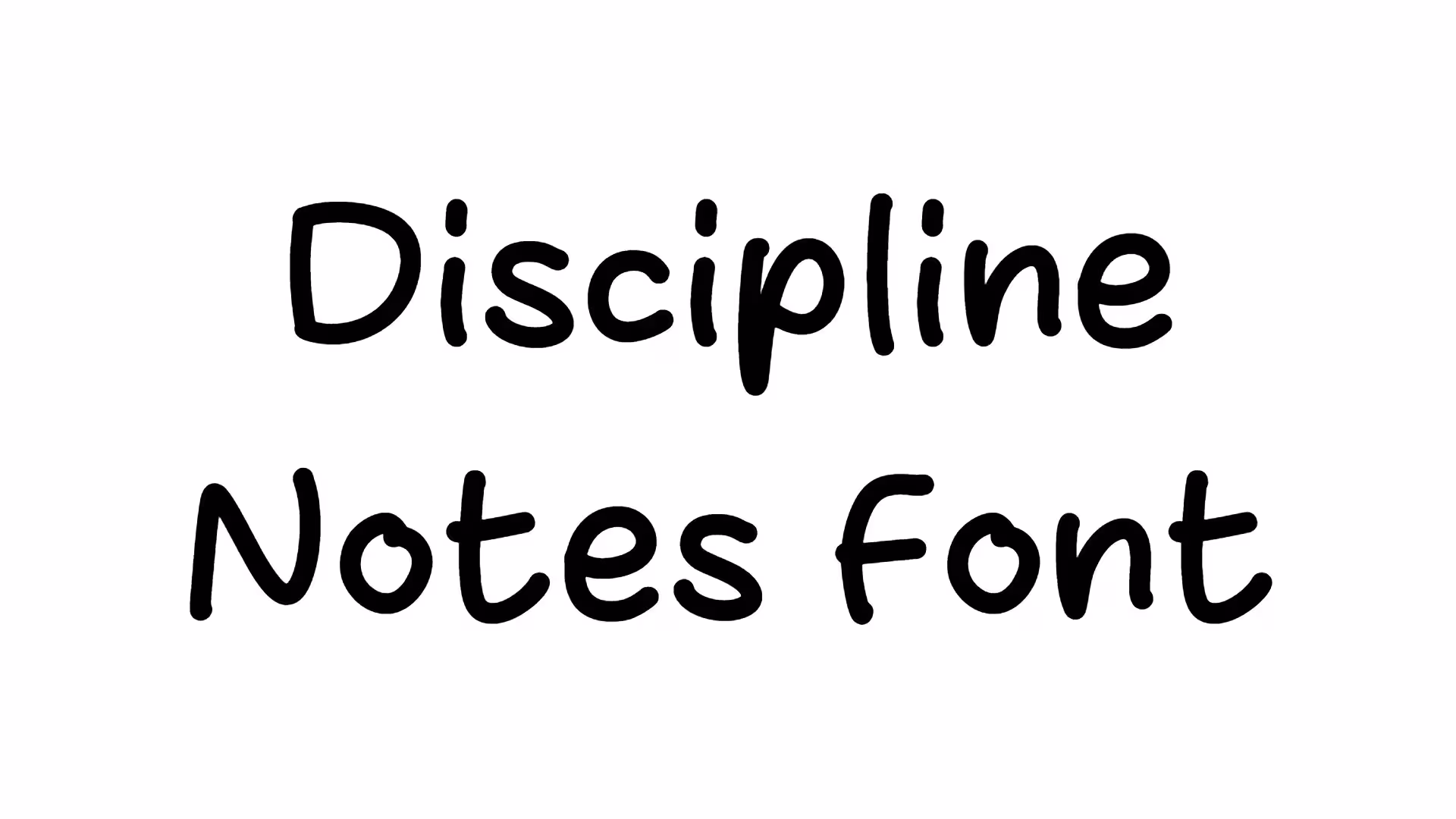 Discipline Notes Font