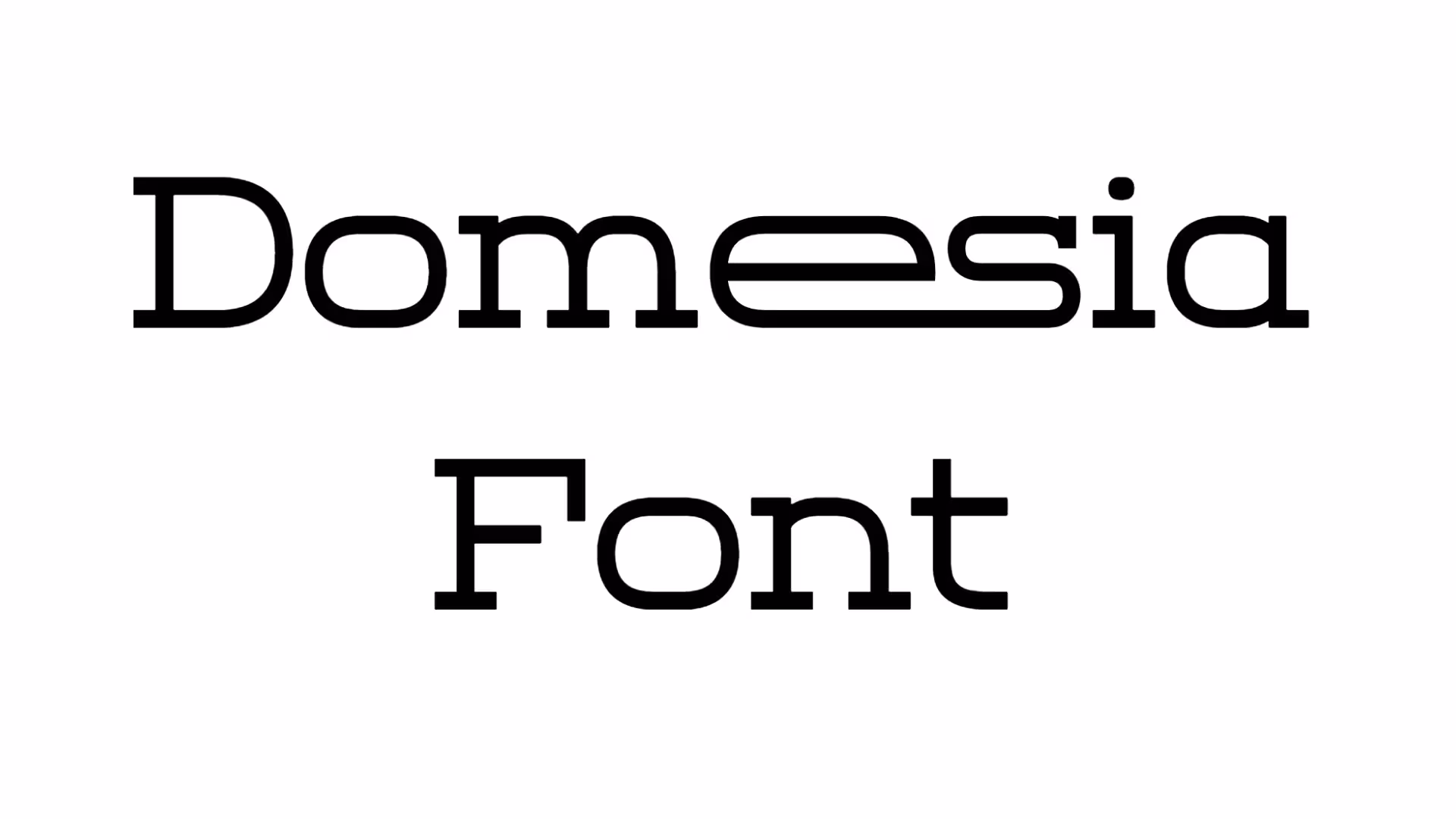 Domesia Font