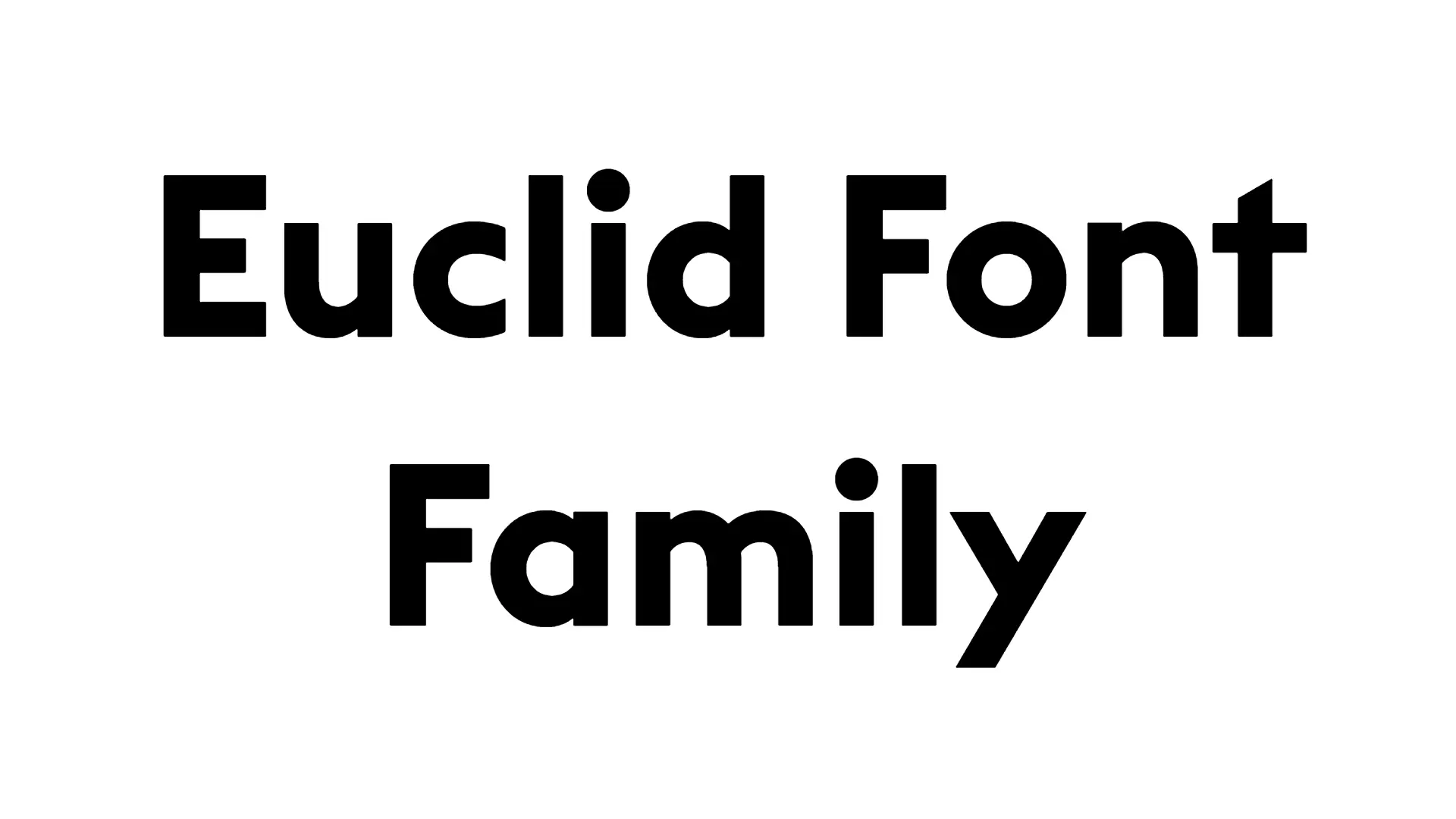 Euclid Font Family