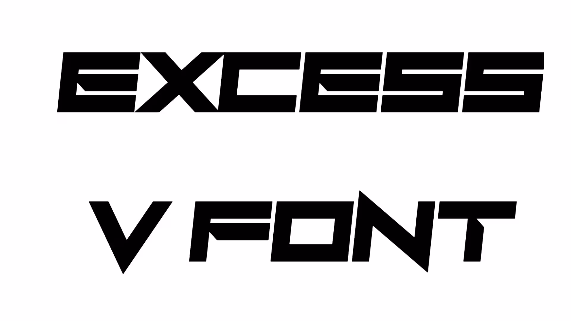 Excess V Font