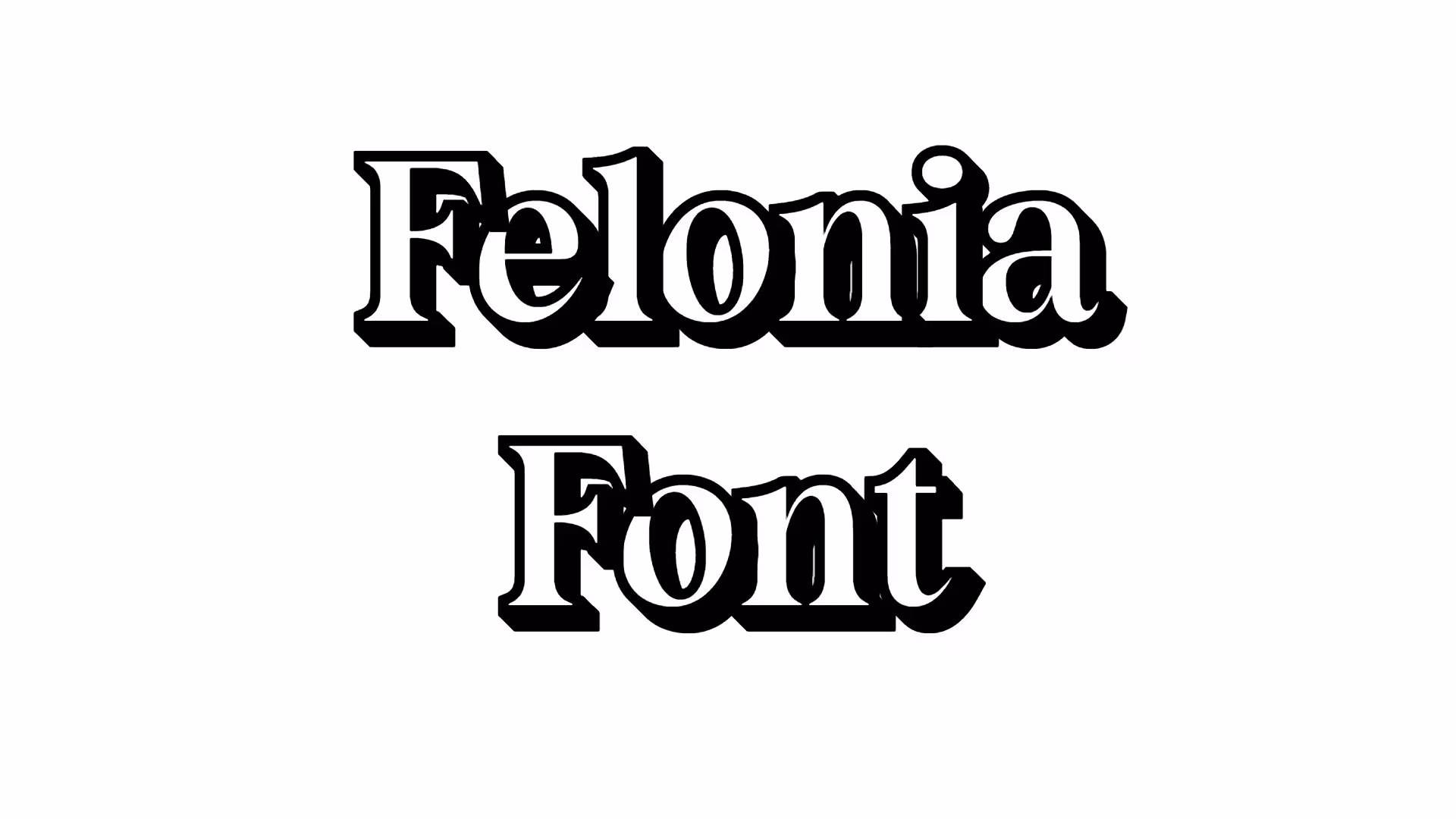 Felonia Font