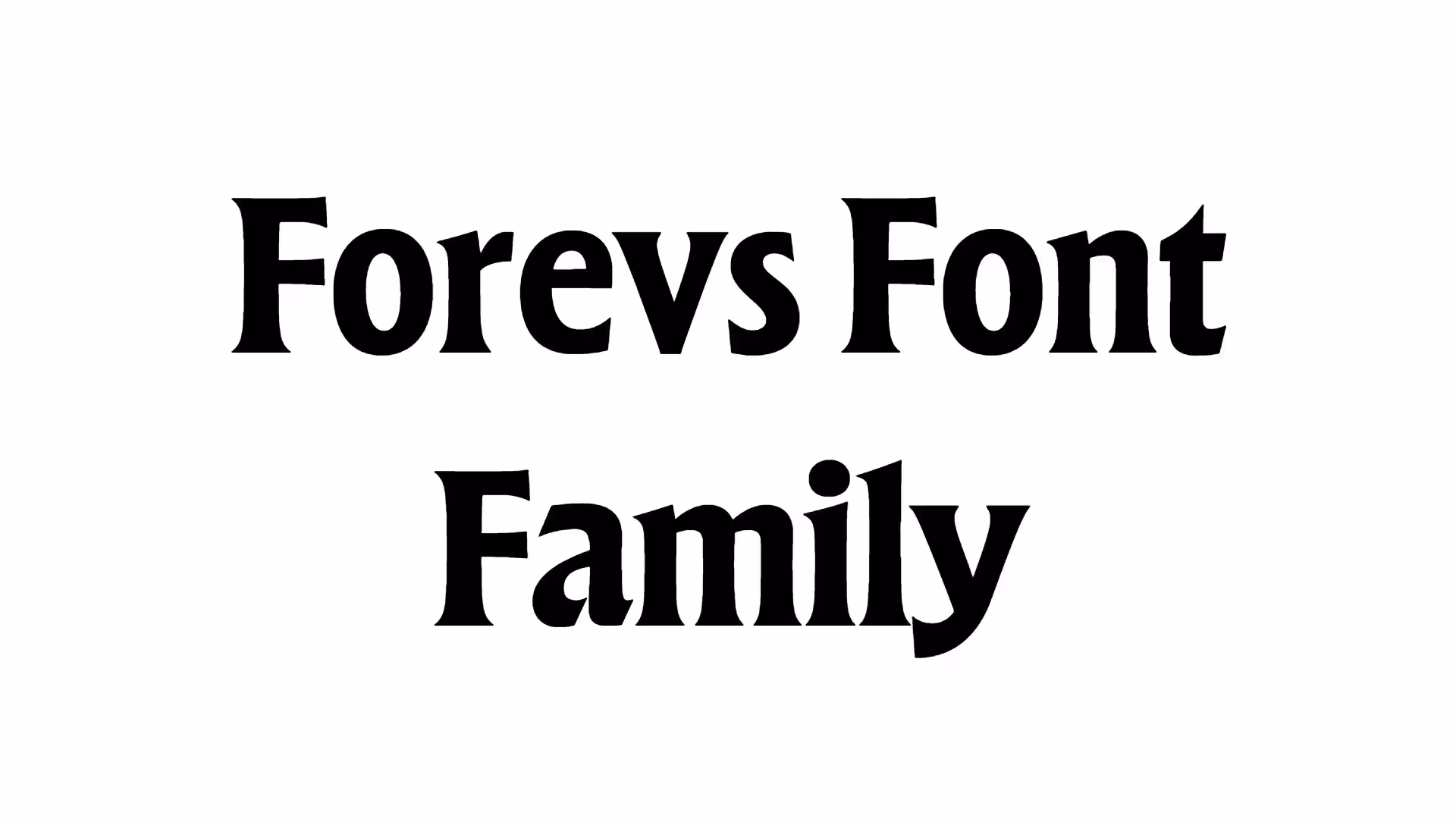 Forevs Font Family