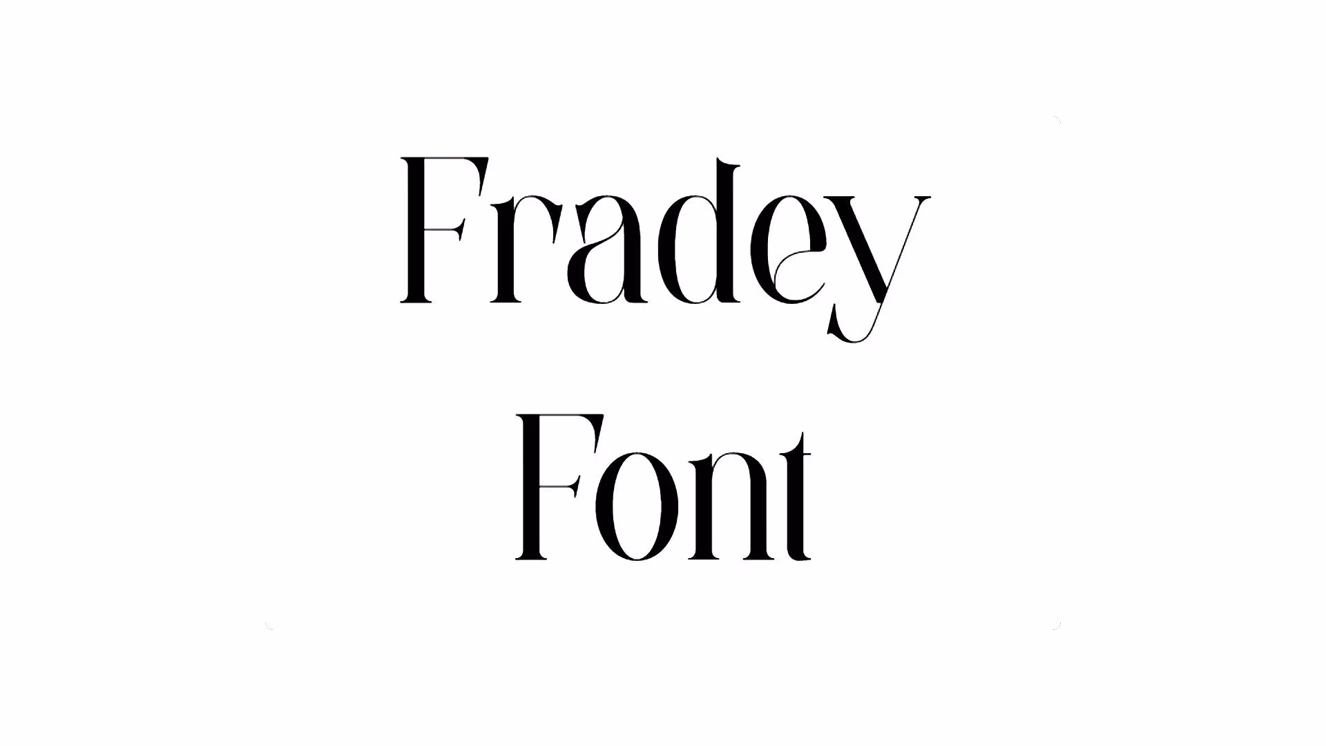 Fradey Font