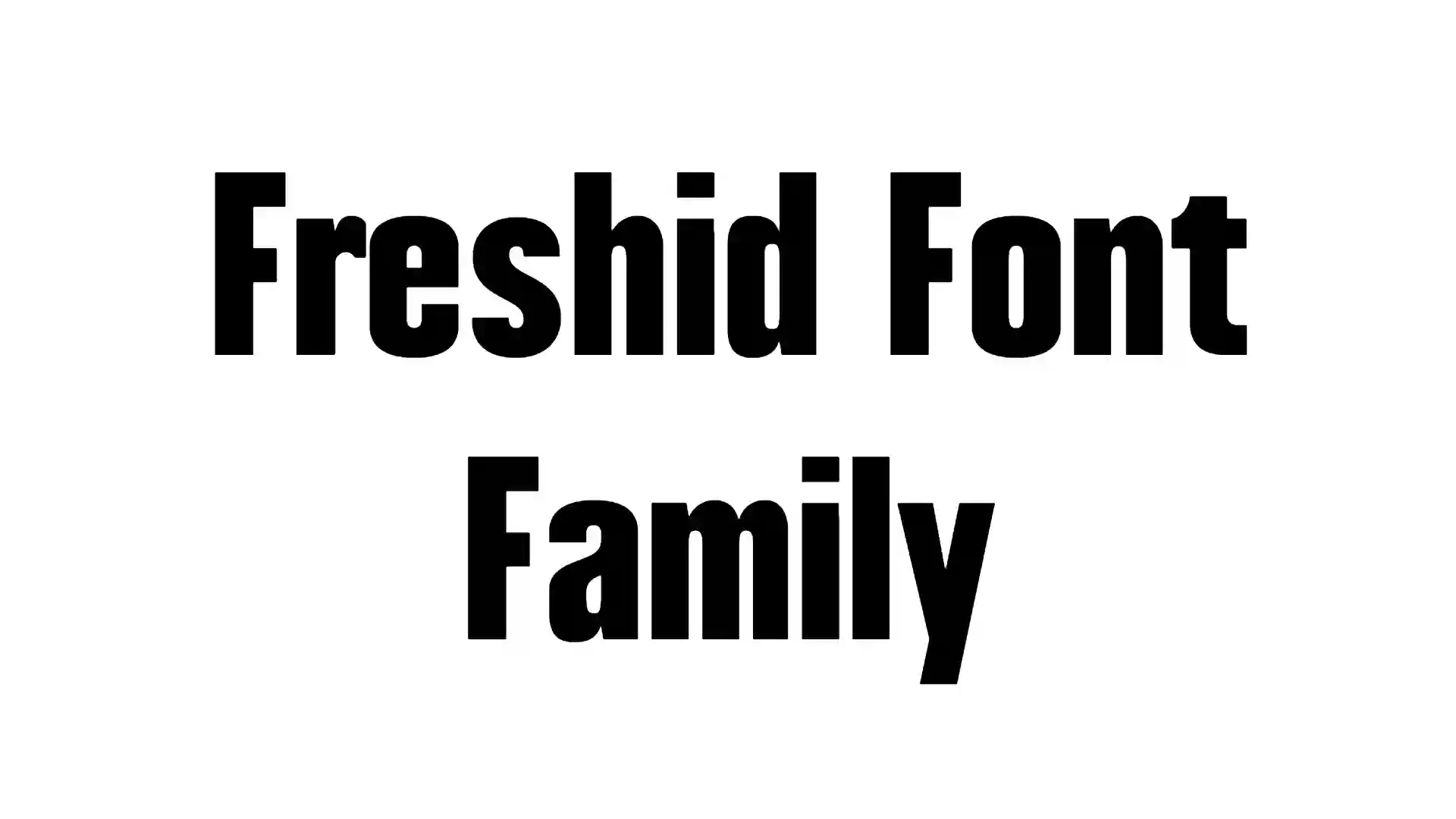 Freshid Font Family