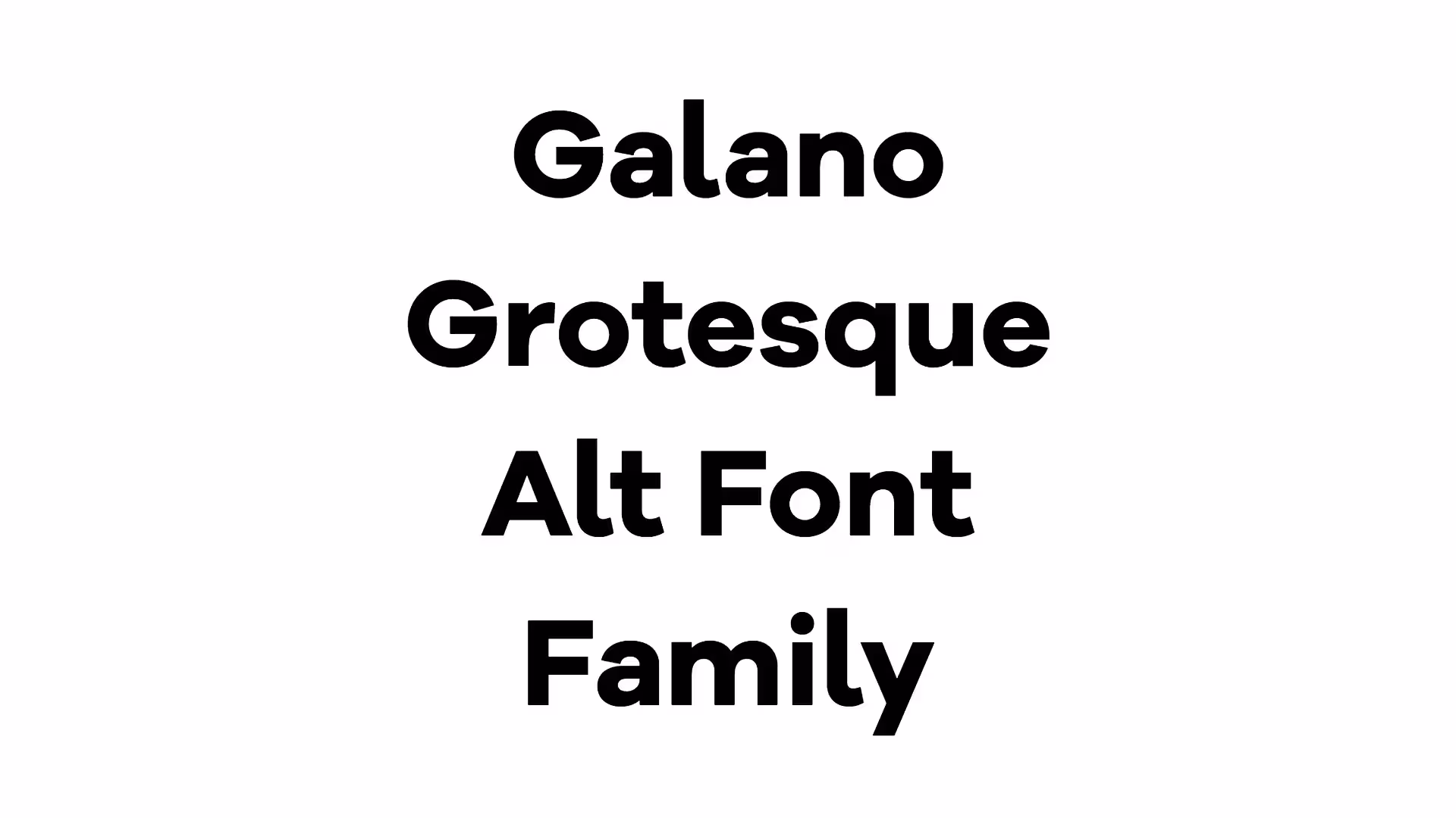 Galano Grotesque Alt Font Family