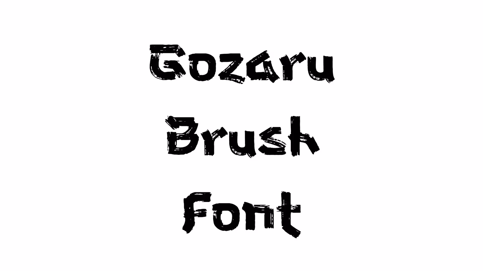 Gozaru Brush Font
