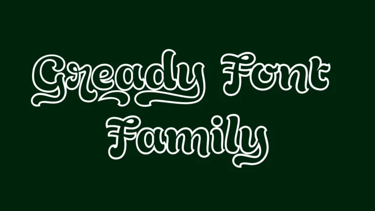Gready Font Family