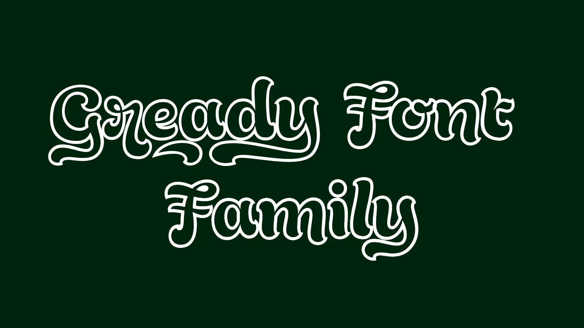 Gready Font Family