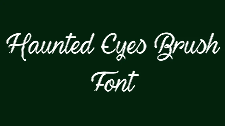 Haunted Eyes Brush Font