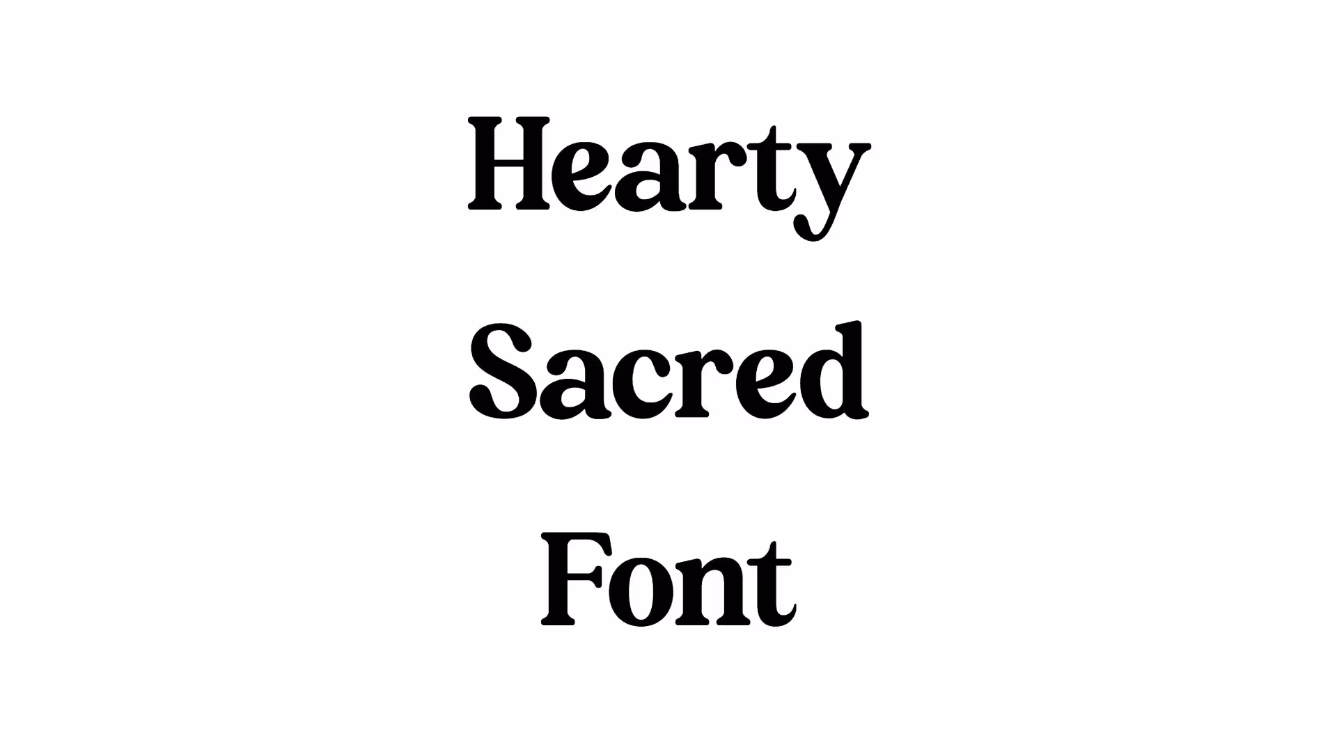 Hearty Sacred Font