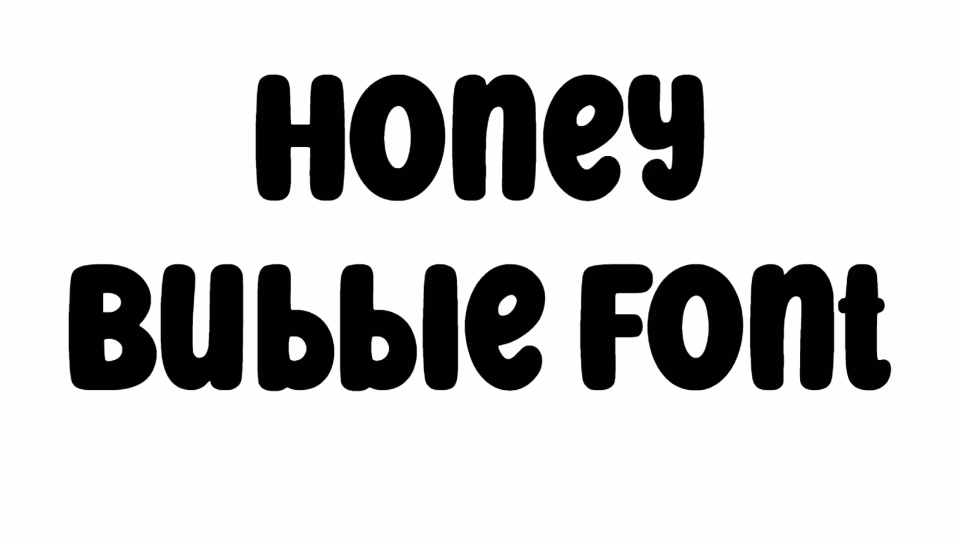 Honey Bubble Font
