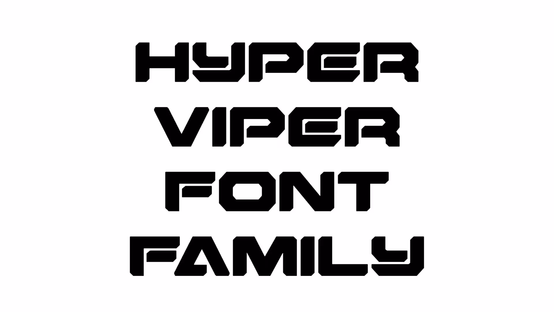 Hyper Viper Font Family