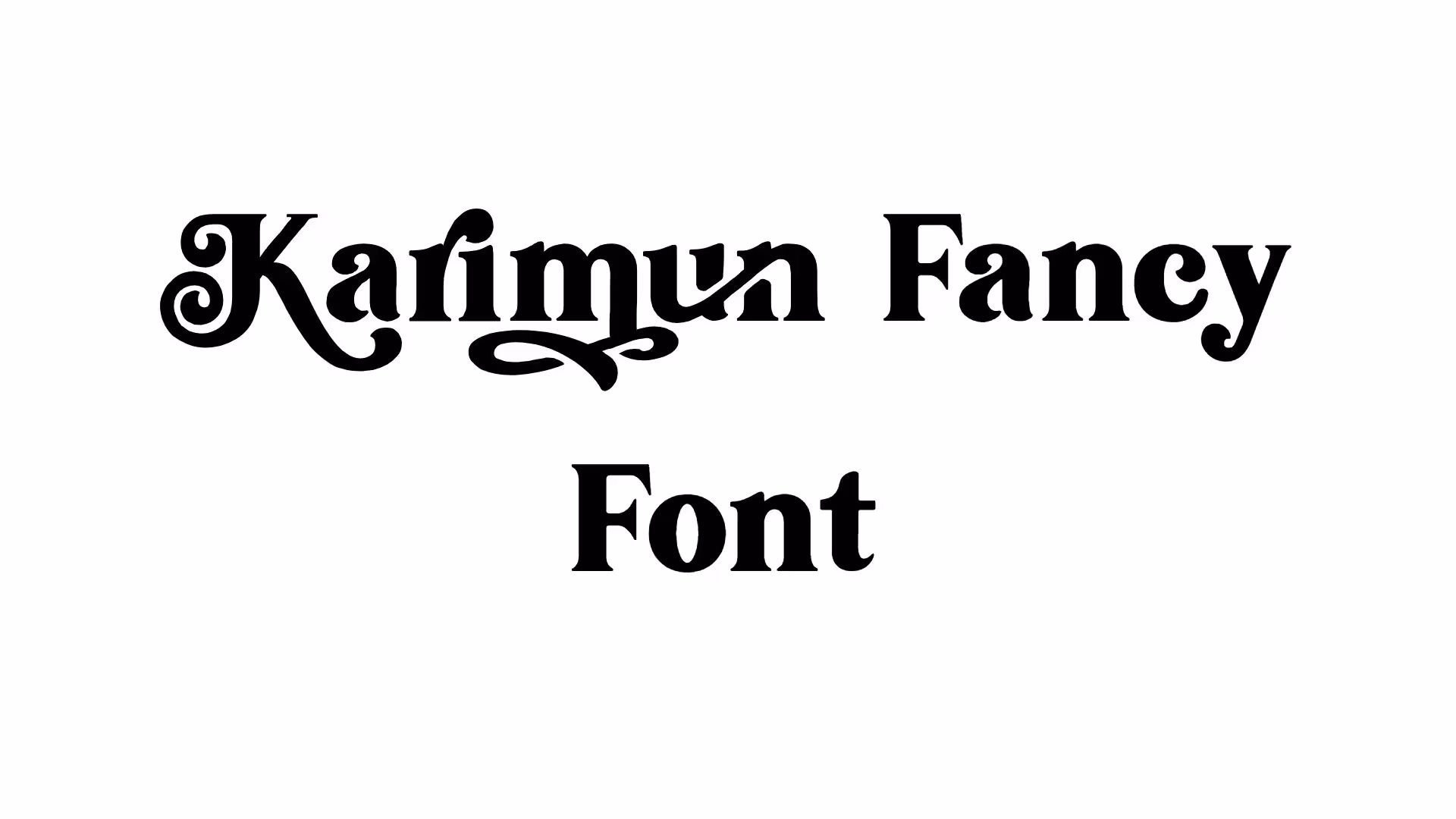 Karimun Fancy Font