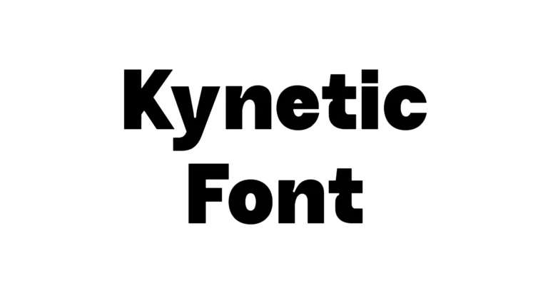 Kynetic Font