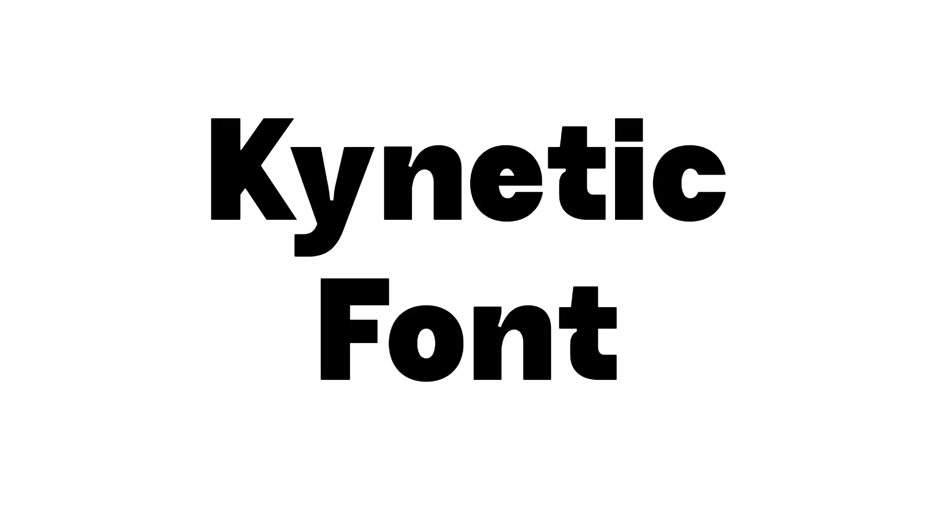 Kynetic Font