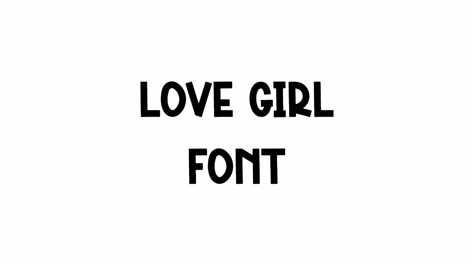 Love Girl Font