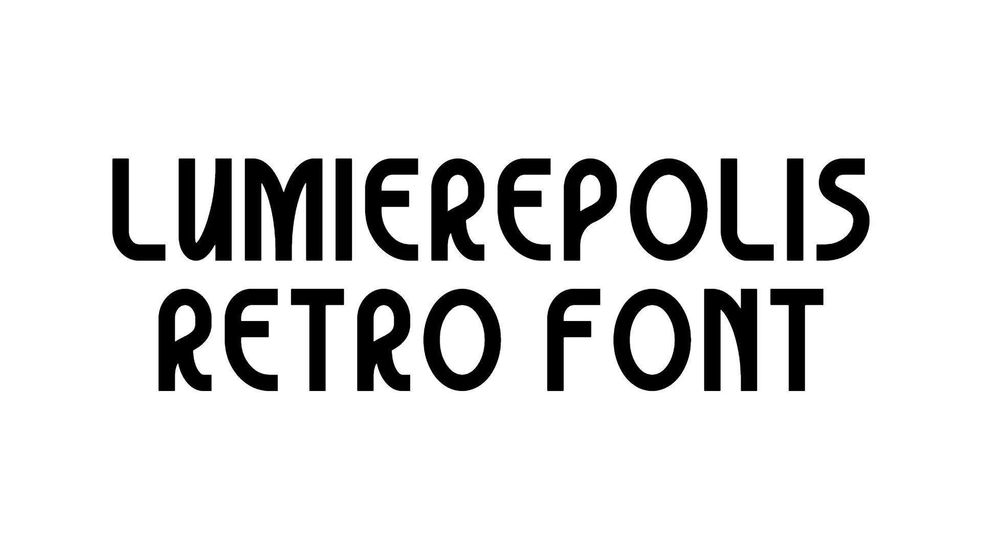 Lumierepolis Retro Font