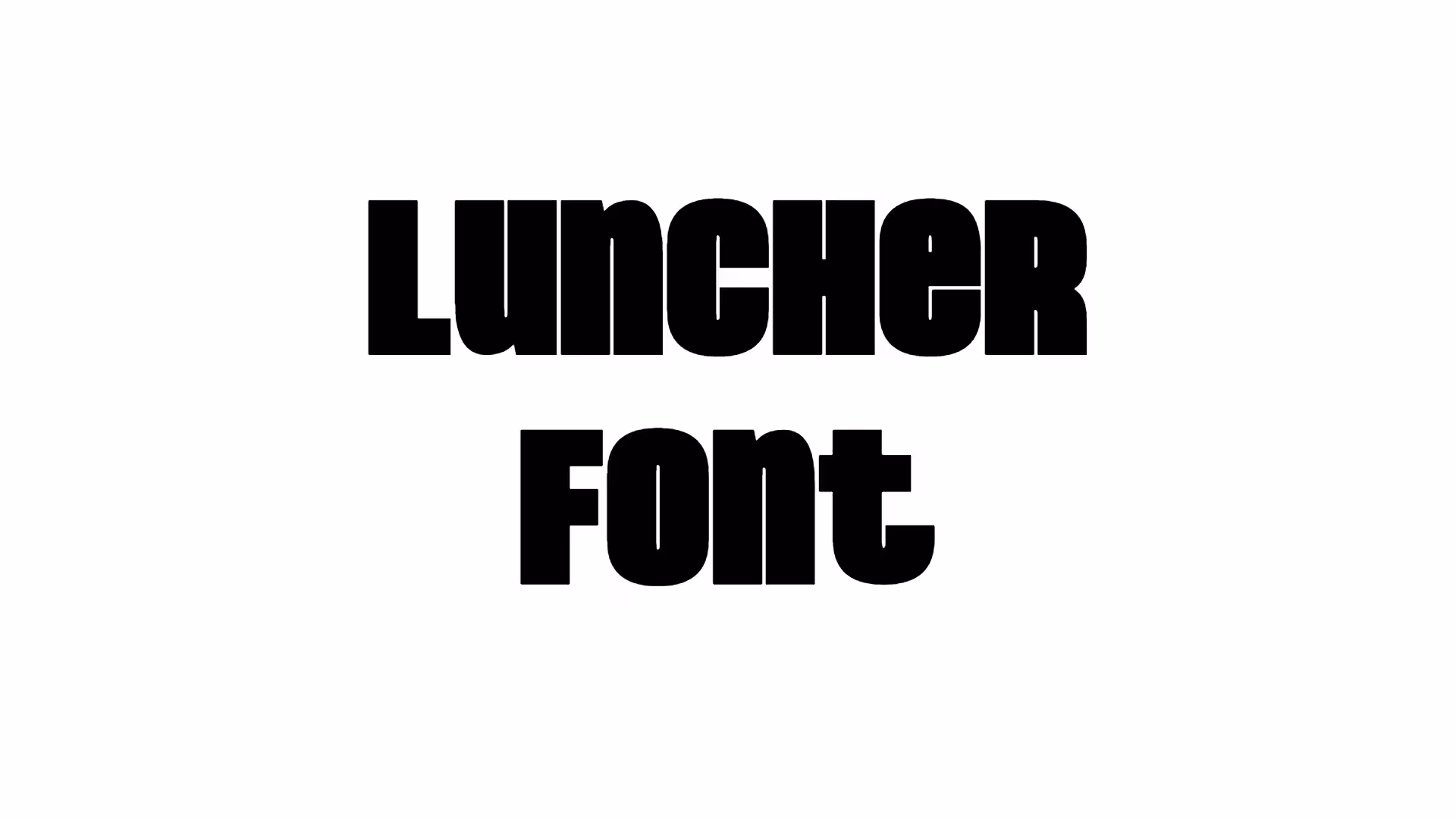 Luncher Font