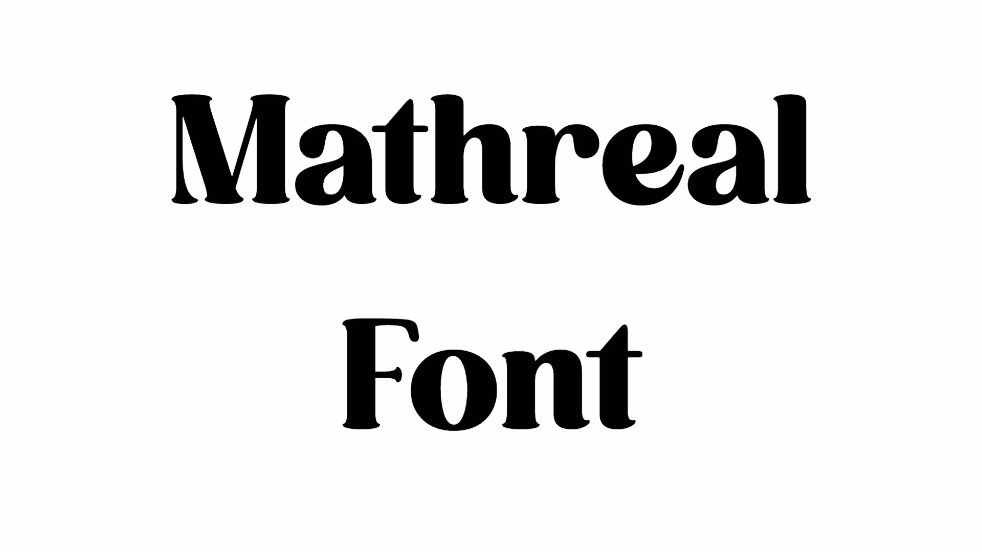 Mathreal Font