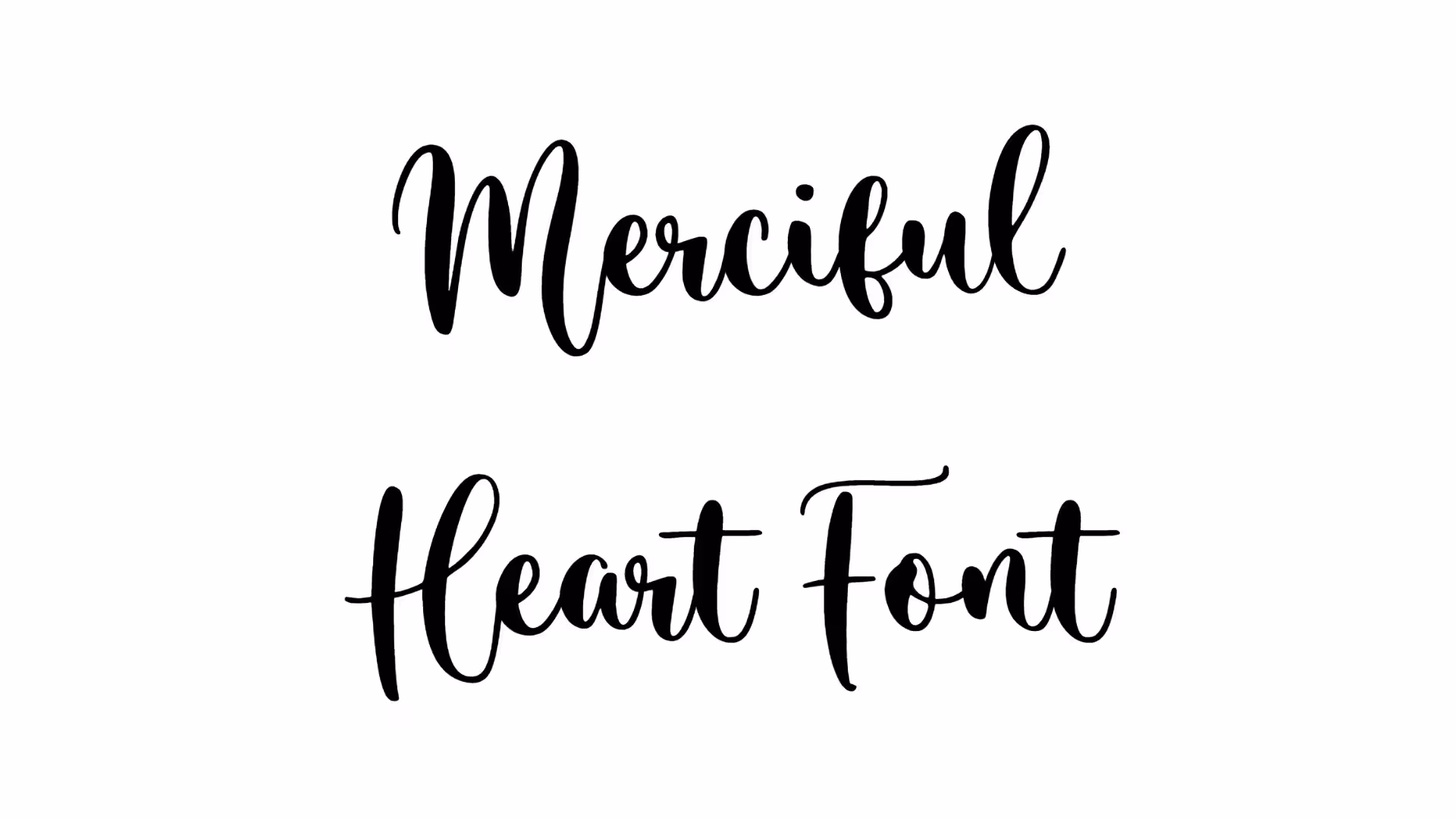 Merciful Heart Font