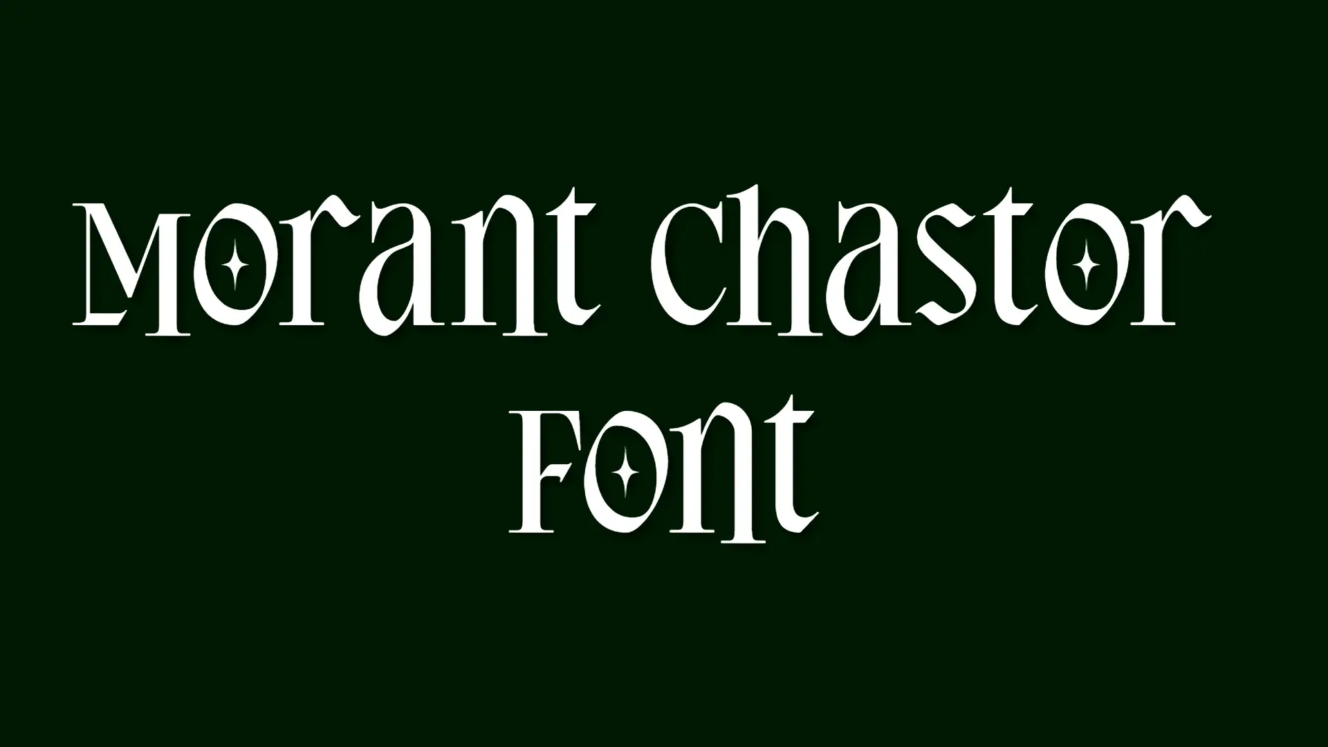 Morant Chastor Font