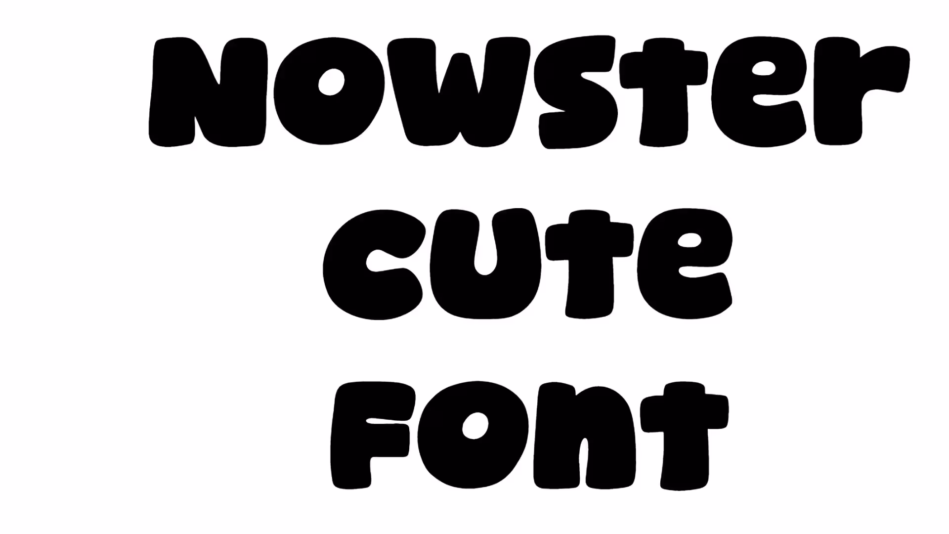 Nowster Cute Font