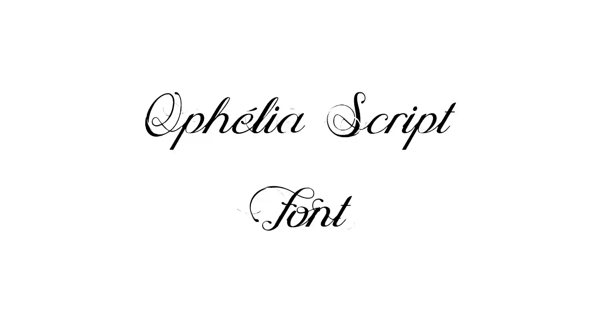 Ophélia Script Font