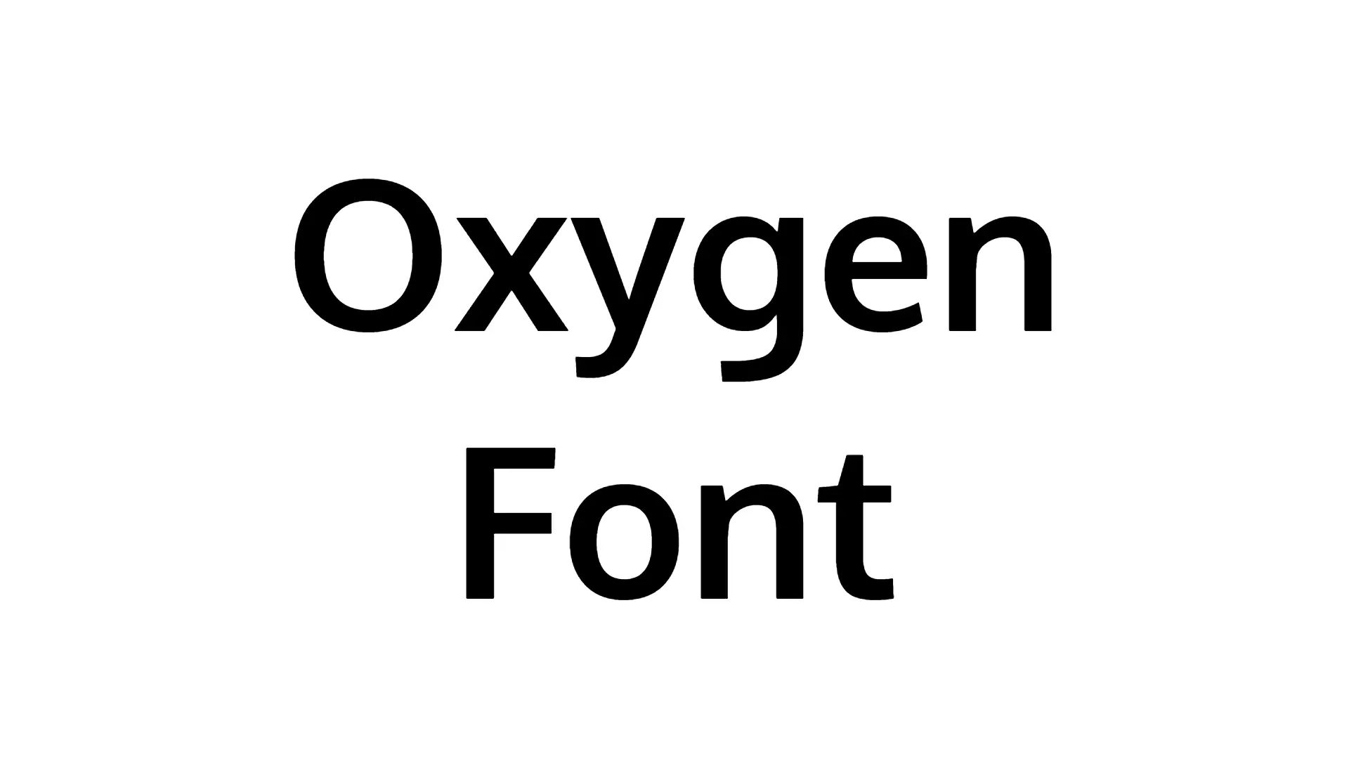 Oxygen Font
