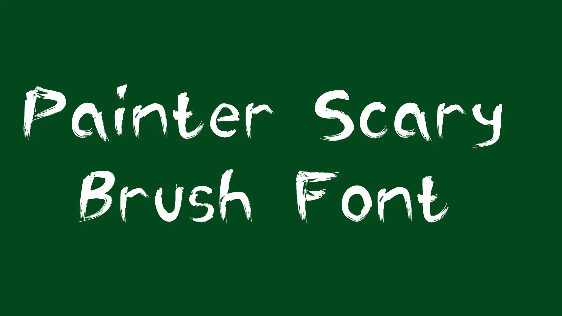 Painter Brush Font