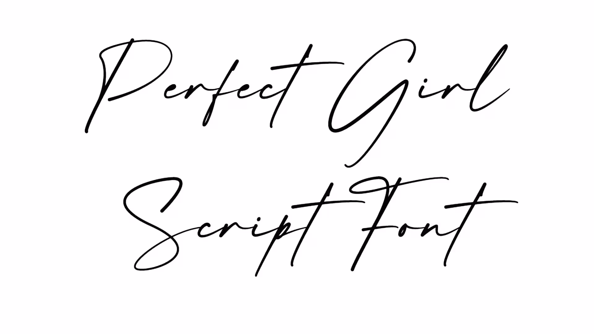 Perfect Girl Script Font