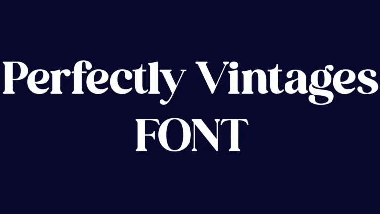 Perfectly Vintages Font