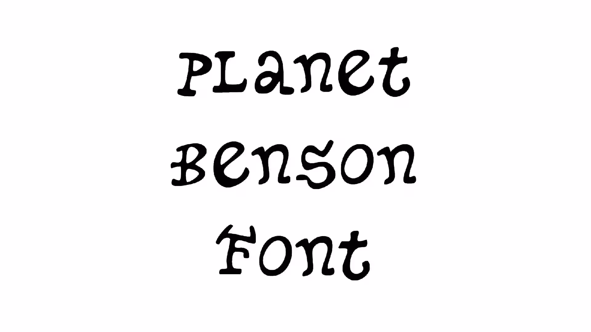 Planet Benson Font