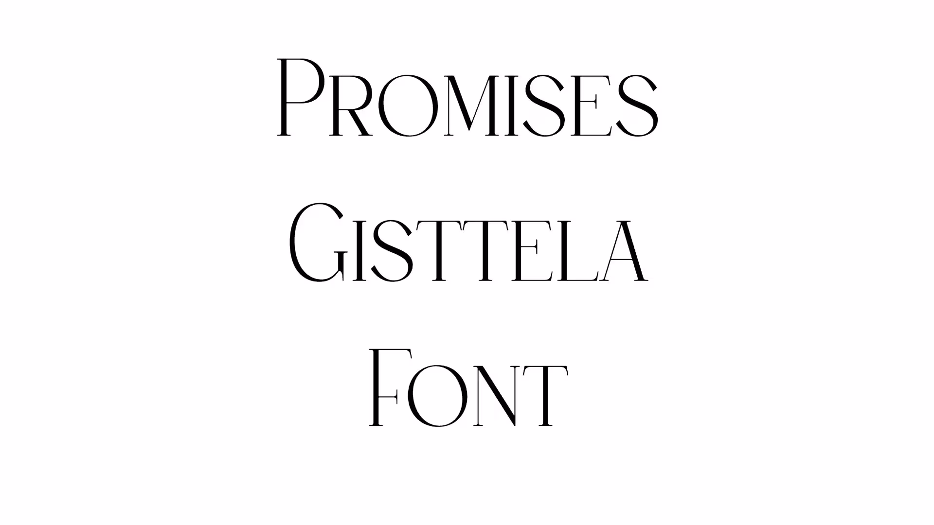 Promises Gisttela Font