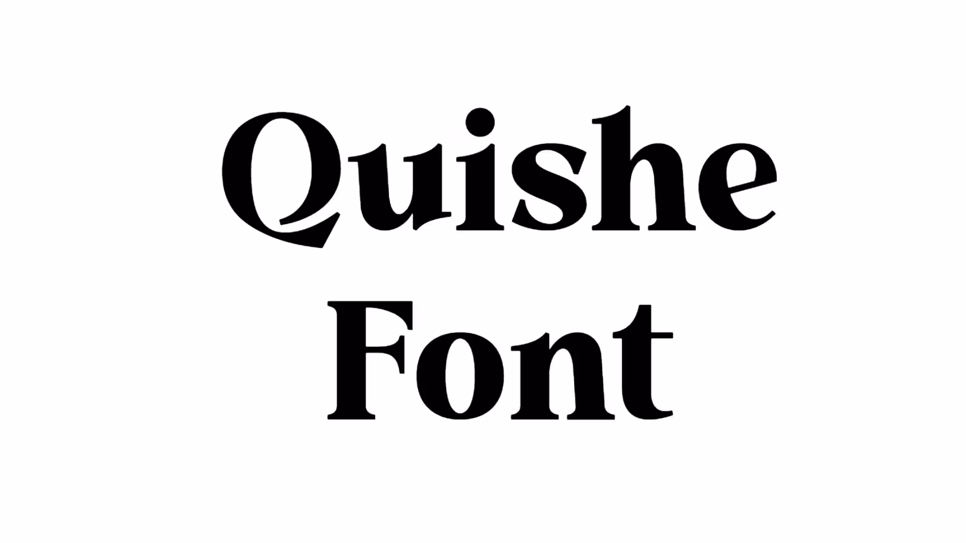 Quishe Font