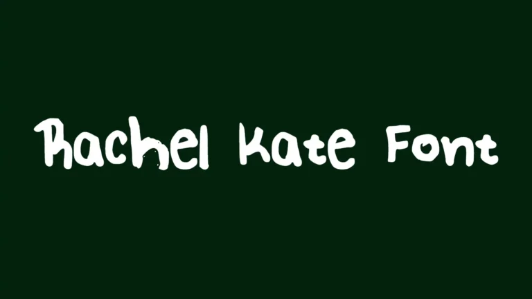 Rachel Kate Font