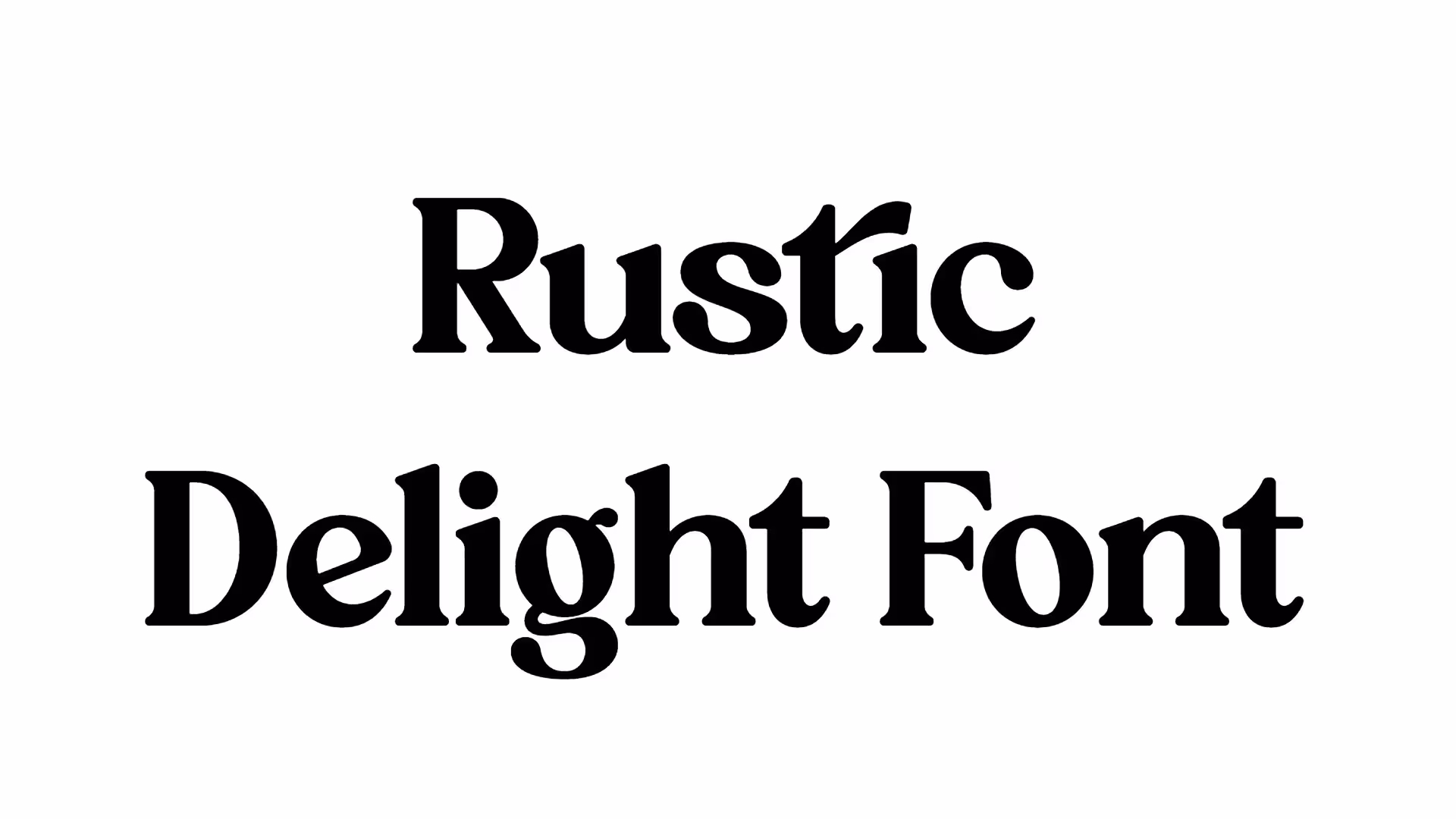 Rustic Delight Font