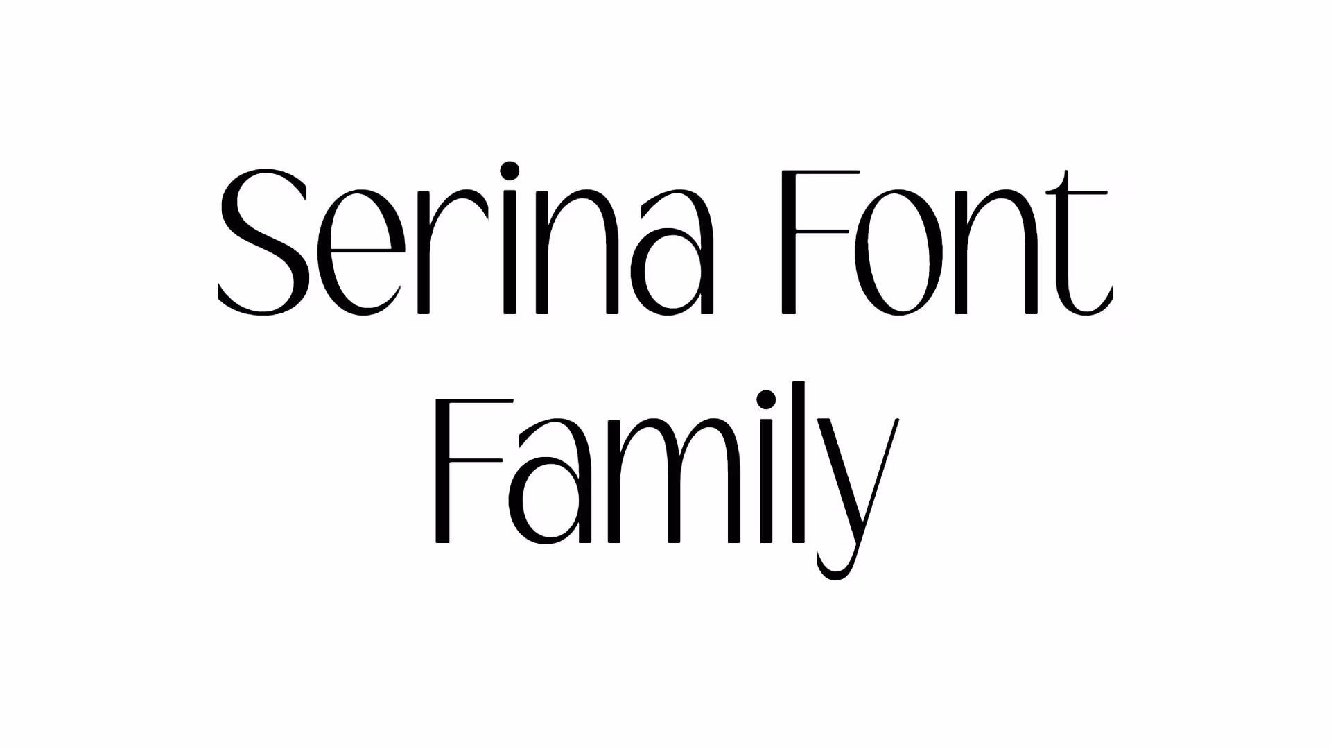 Serina Font Family
