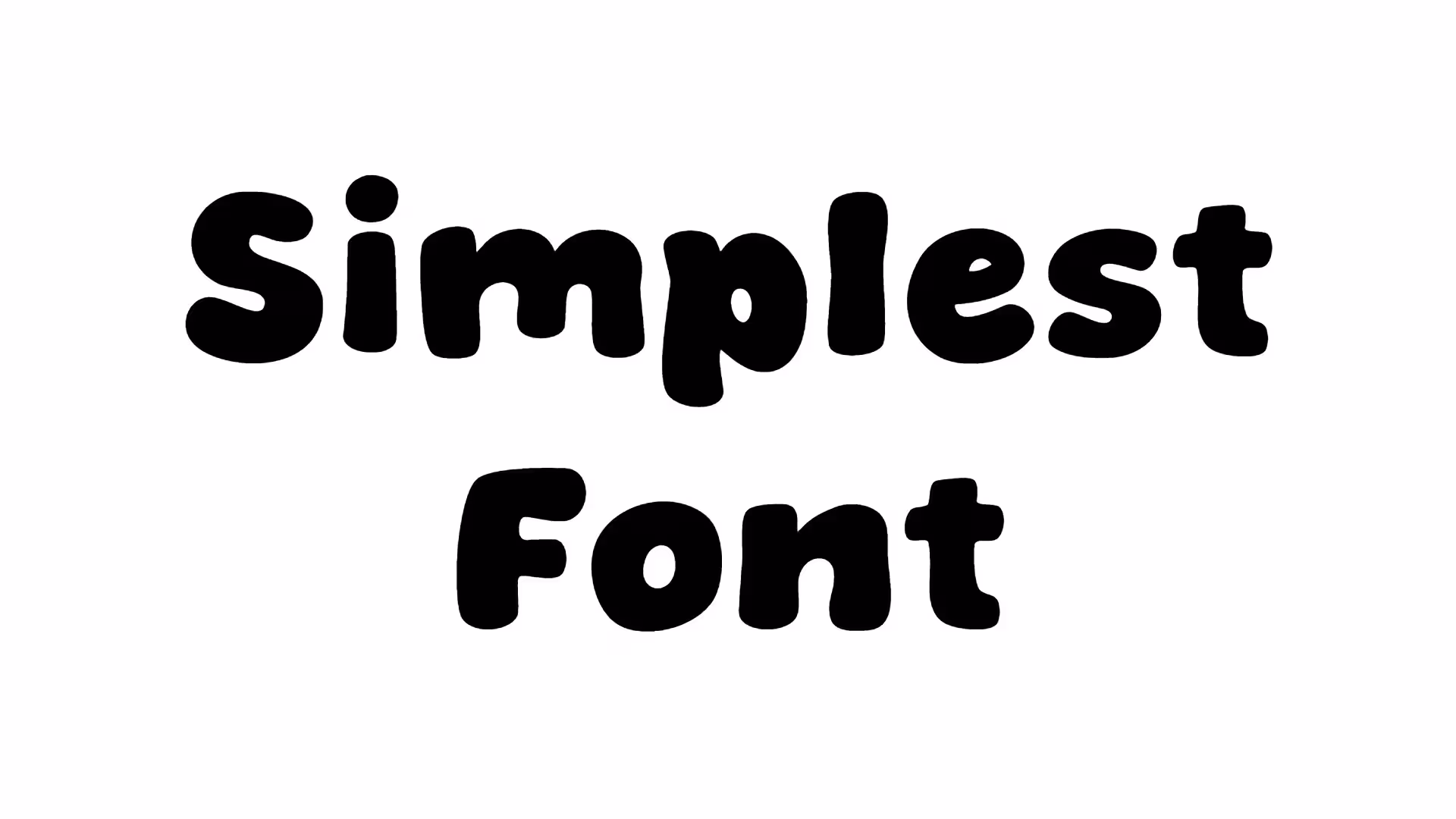Simplest Font