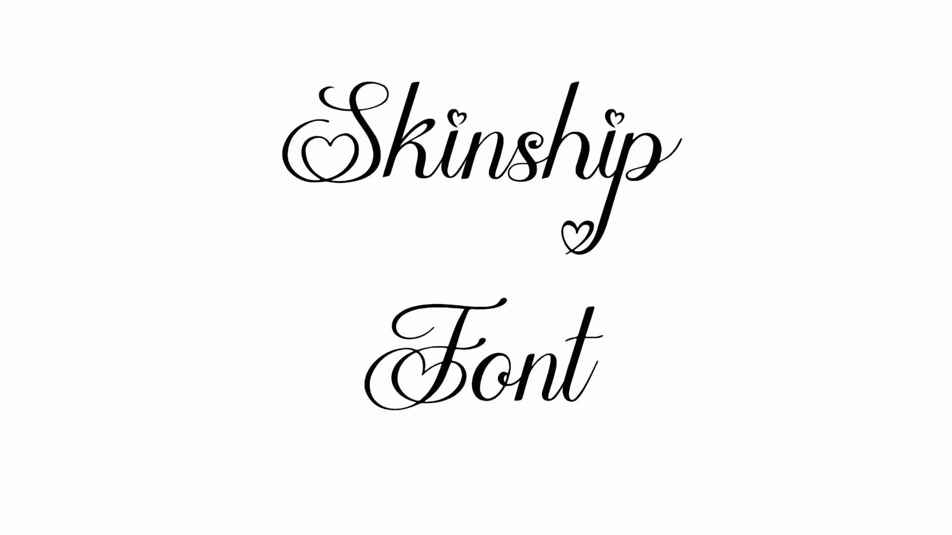 Skinship Font