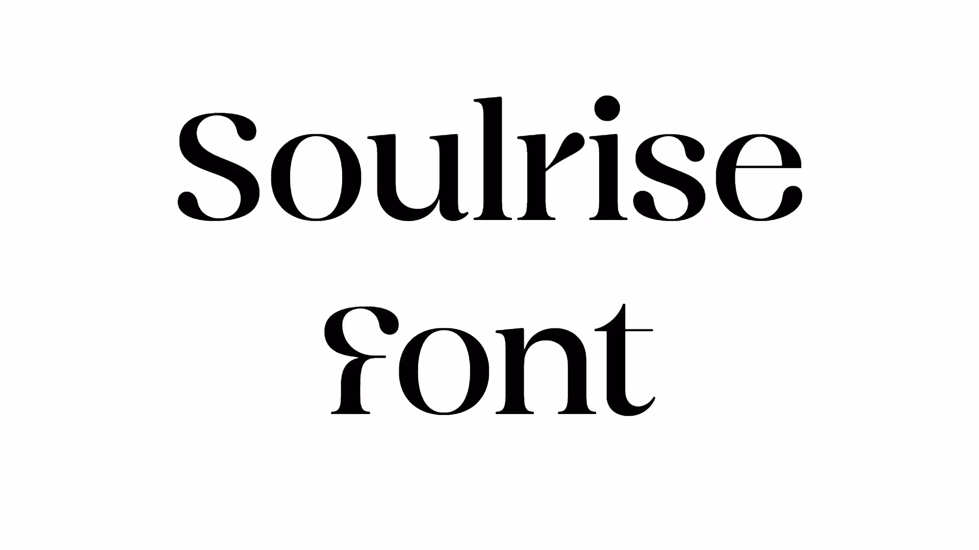 Soulrise Font