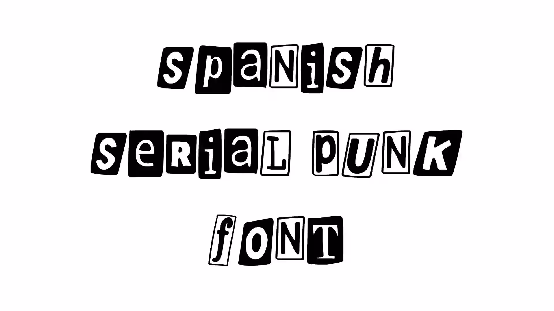 Spanish Serial Punk Font