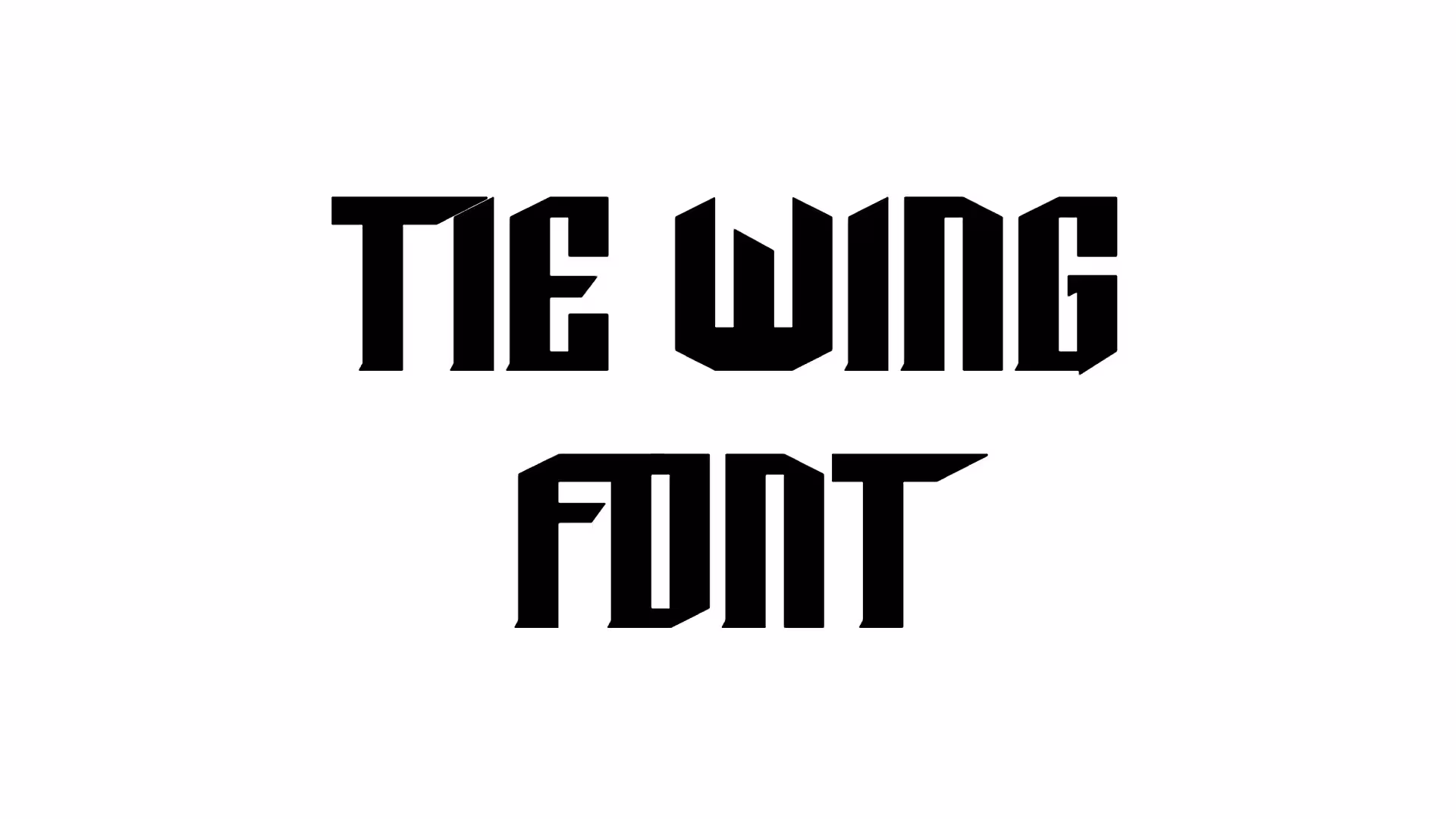 TIE Wing Font