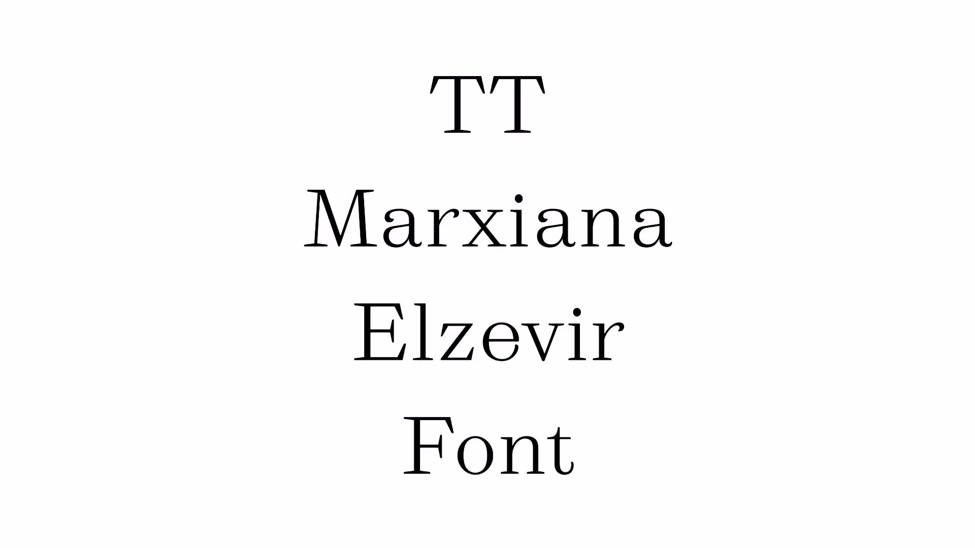 TT Marxiana Elzevir Font