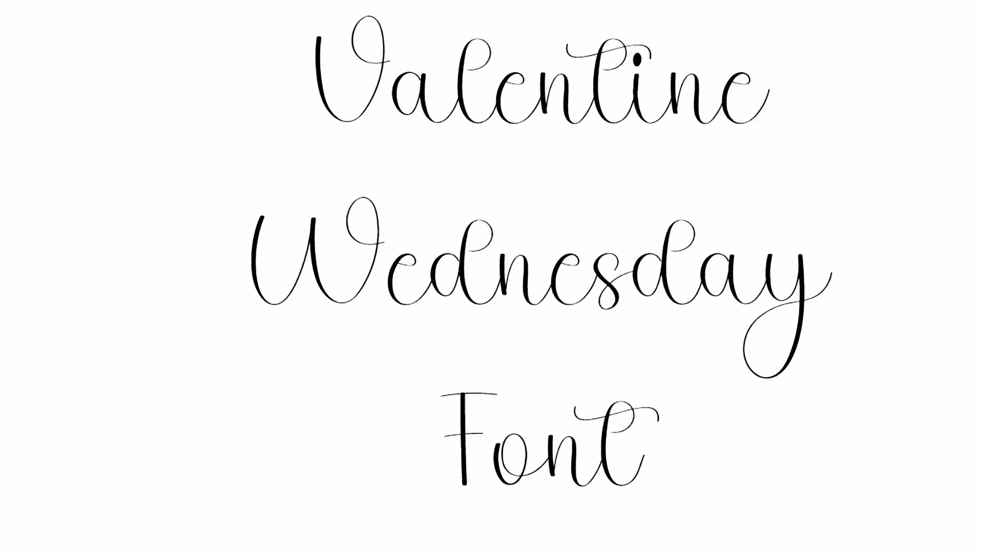 Valentine Wednesday Font