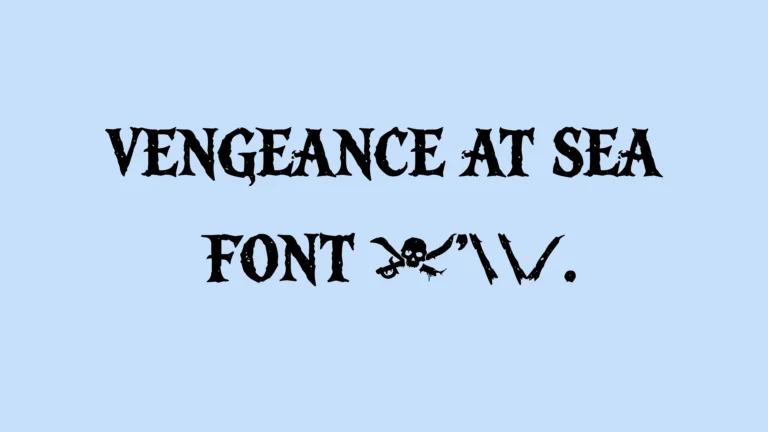 Vengeance at Sea Font