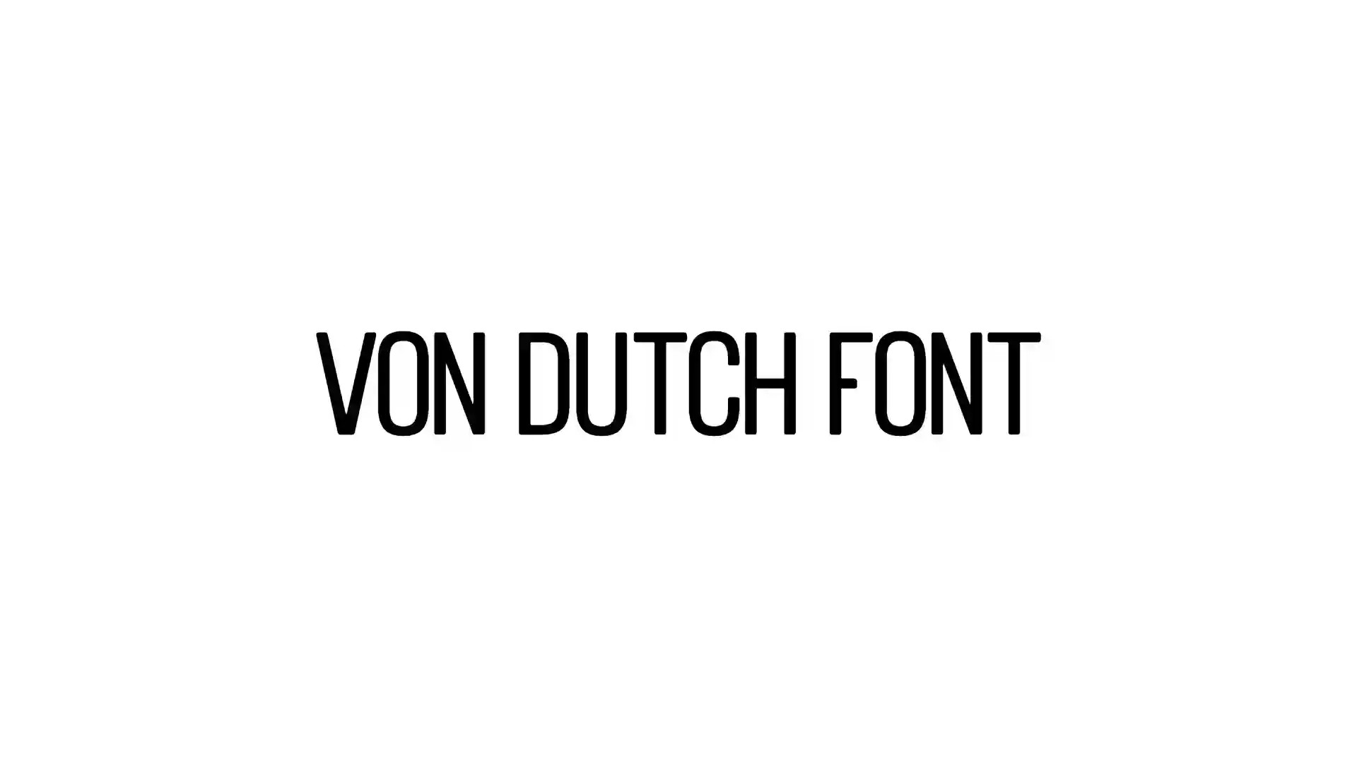 Von Dutch Font