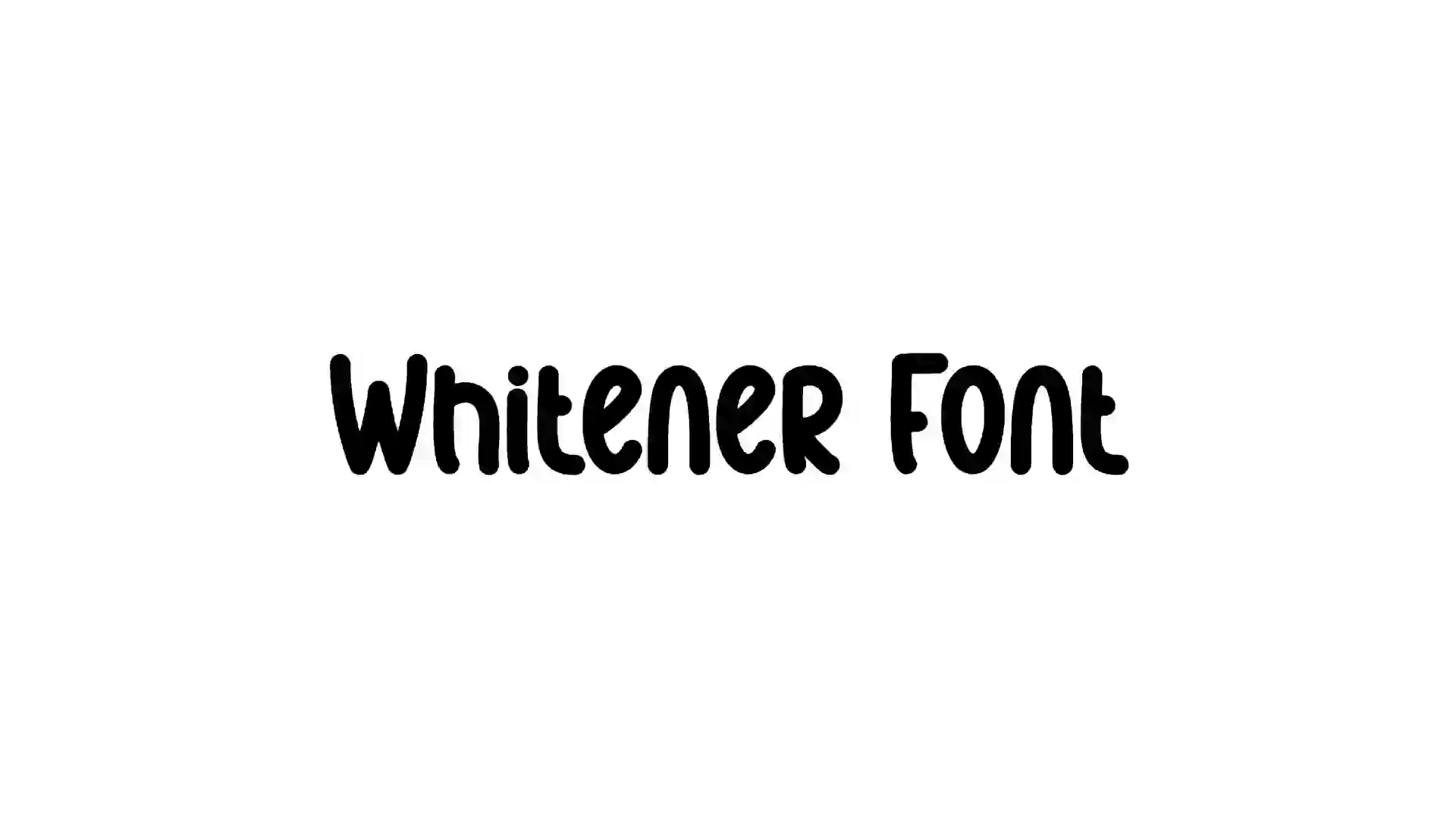 Whitener Font