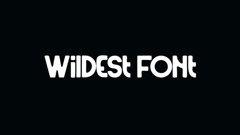 Wildest Font