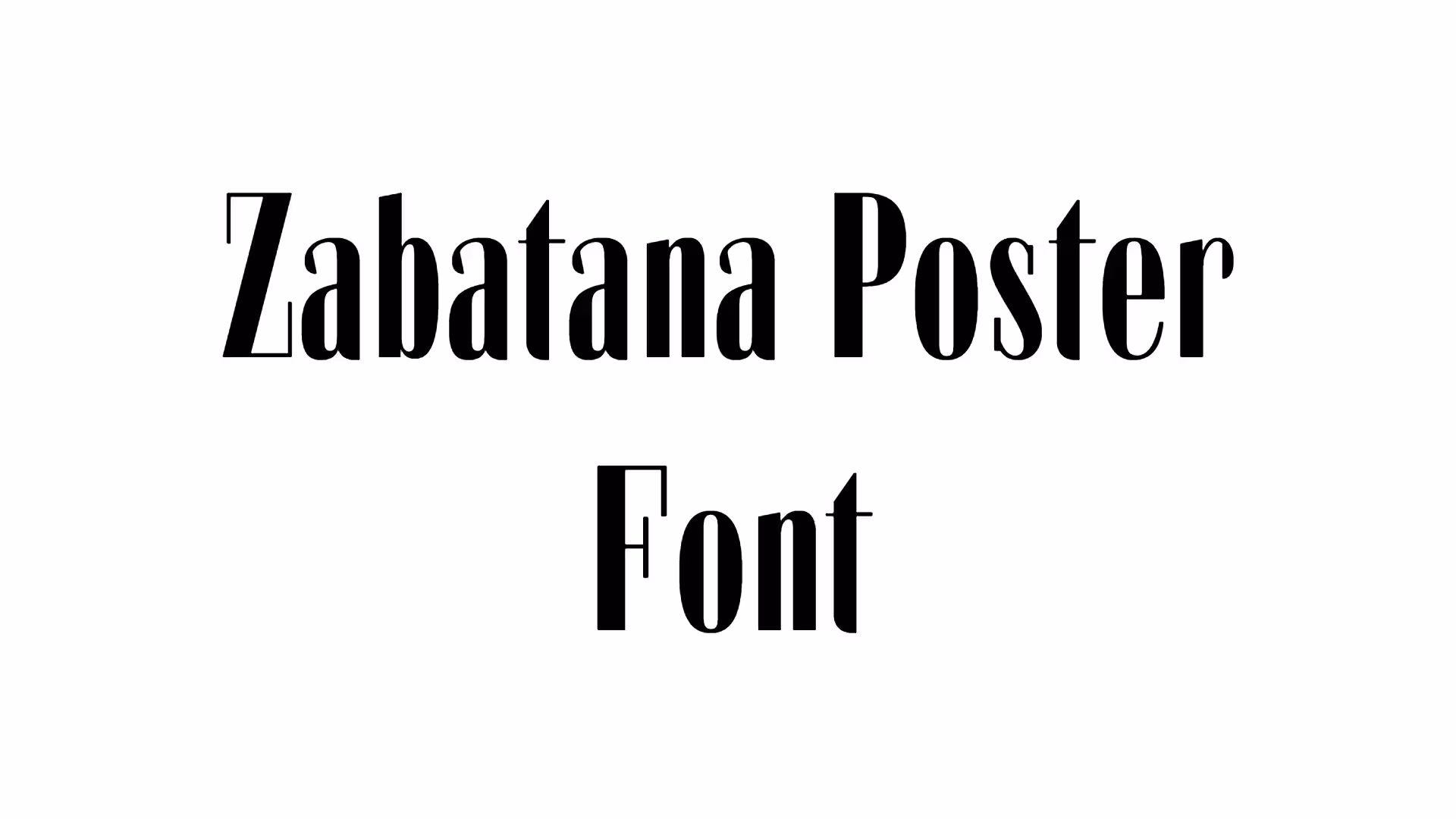 Zabatana Poster Font